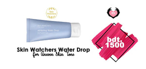 Skin Watchers- Whitening Water Drop